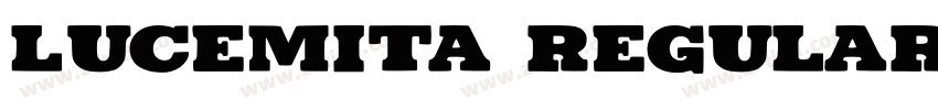 Lucemita Regular字体转换